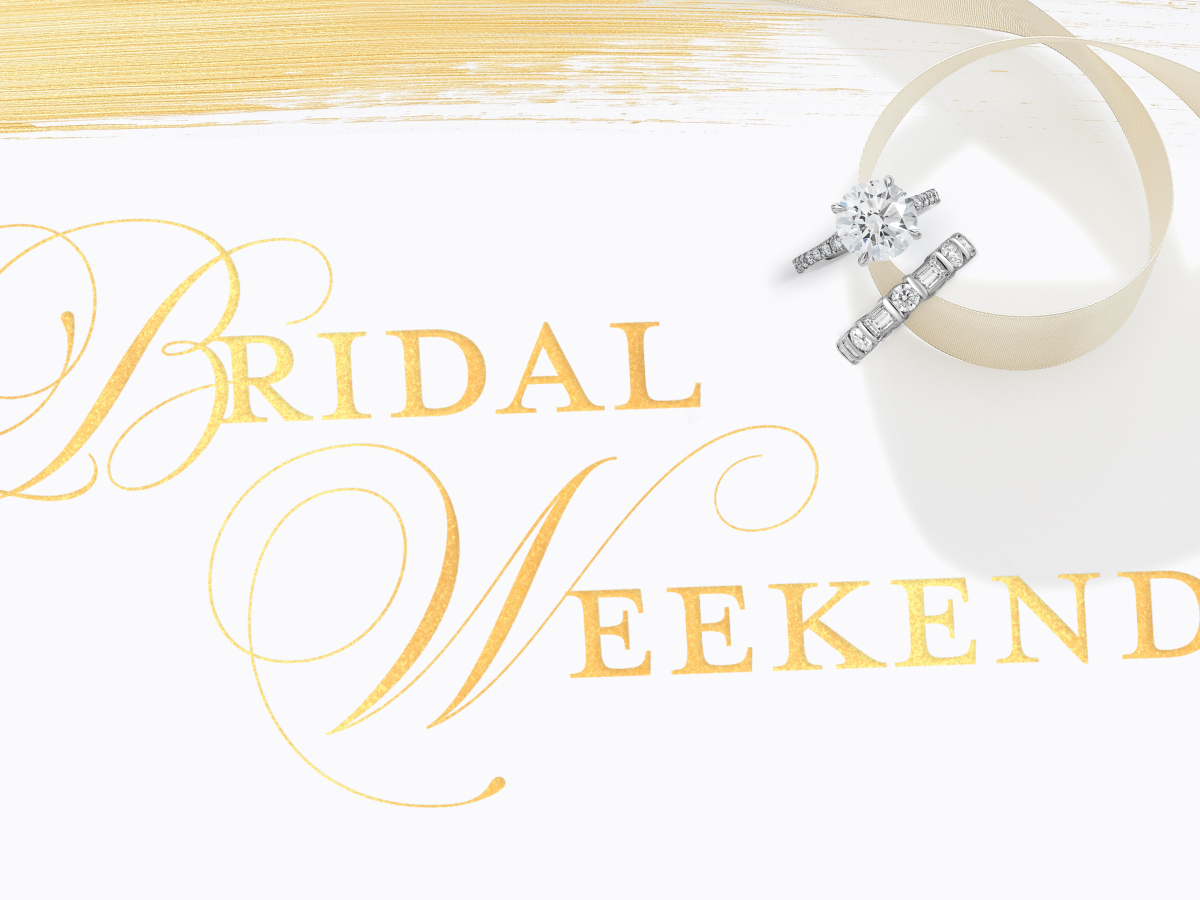 Bridal Weekend